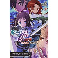 Sword Art Online- Vol. 20 (light novel): Moon Cradle
